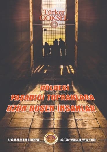 Gölgesi Yaşadığı Topraklara Uzun Düşen İnsanlar kitabının ön kapağı