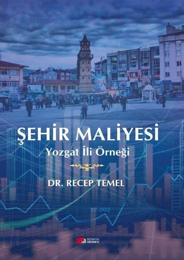 Şehir Maliyesi/Yozgat İli Örneği kitabının ön kapağı